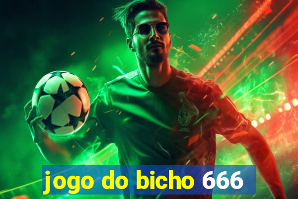 jogo do bicho 666